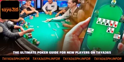 The Ultimate Poker Guide For New Players on Taya365